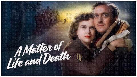 🎥 A Matter of Life and Death - 1946 - David Niven - 🎥 TRAILER & FULL MOVIE LINK