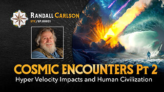 #021 Hyper Velocity Impacts and Human Civilization Cosmic Encounters of the Holocene Pt 2