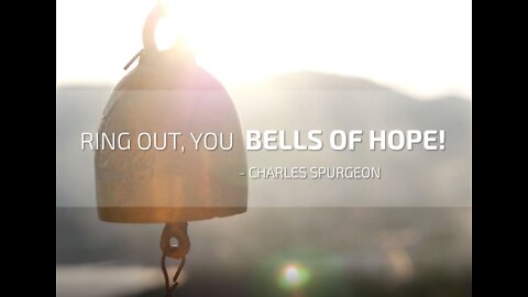 Bells of Hope (Updated)