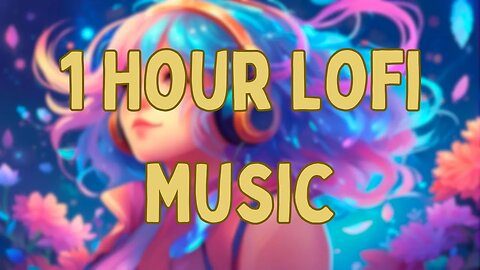 🎵1 Hour Lofi Dreamscape: Tranquil Beats for Study & Relaxation ☁️ 📚