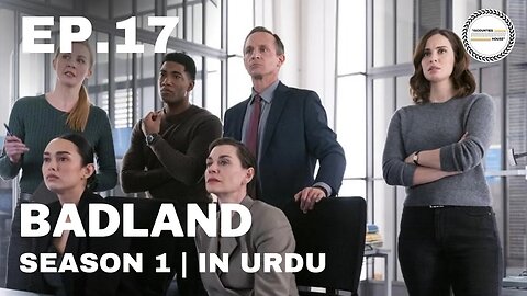 Badland - Episode 17 | French Season | Urdu Dubbed Original