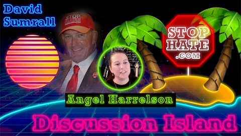 Discussion Island Episode 08 Angel Harrelson 07/19/2021