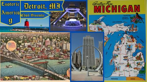 Detroit, Michigan - Chad Stuemke | Michigan Relics, The Hart Plaza Portal, and The New Aeon of Horus