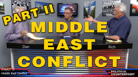 Conflict in the Middle East Part II