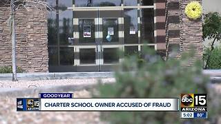 Goodyear Charter school owner accused of fraud