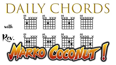 OPEN POWER CHORDS ~ Daily Chords for guitar Special Edition E5 A5 D5 G5 Lesson w Rev. Marko Coconut