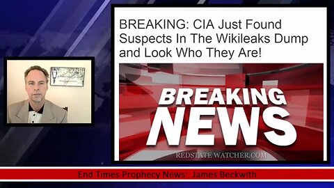 BREAKING! CIA Just Found Suspects In The Wikileaks Dump and Look Who They Are! - 2017