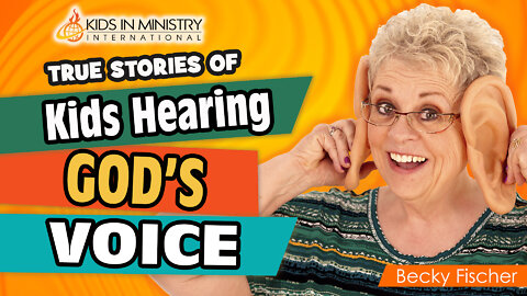 True Stories of Kids Hearing God's voice with Patricia King
