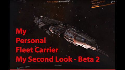 Elite Dangerous: My Personal Fleet Carrier - Purchasing & Outfitting The RG-FC - Beta 2 - [00001]