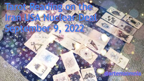 Iran USA Nuclear Deal Tarot Reading : September 8, 2022