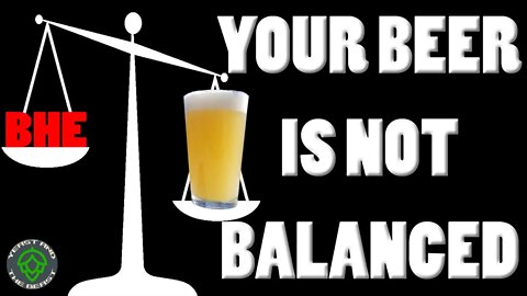 Keep Your Beer Balanced