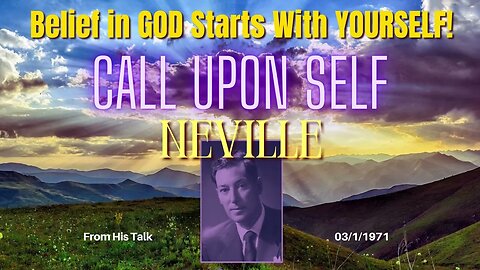 Call Upon Self Neville