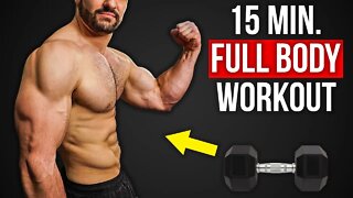 15 MIN HOME FULL BODY WORKOUT (Dumbbells Only! 3.0)