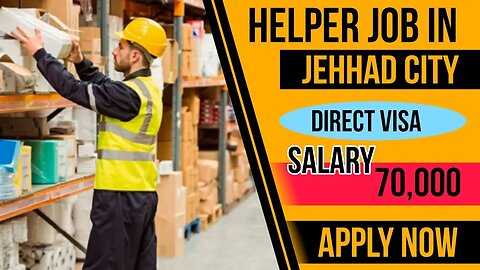 Helper Job In Jehhad City | Job In Saudi Arabia | Direct Visa | @gulfvacancy07