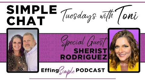 TUESDAYS WITH TONI // Sherist Rodriguez Professional Entrepreneur