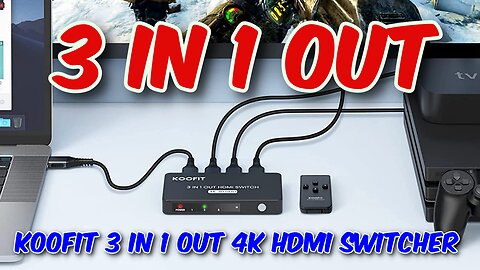 KOOFIT 3 In 1 Out 4K HDMI Switcher