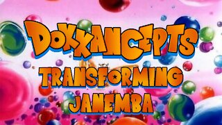 DOKKANCEPTS: NEW TRANSFORMING JANEMBA!