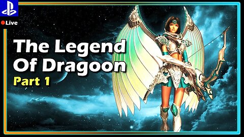 ValhallaGamingTV Plays the Legend of Dragoon: Walkthrough Part 1 | PS5