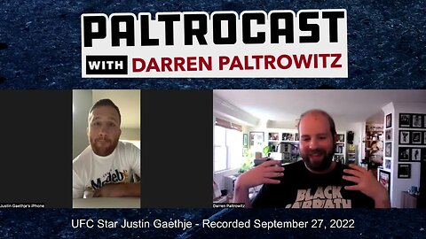 UFC's Justin Gaethje interview with Darren Paltrowitz