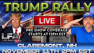 TRUMP RALLY LIVE! | 11am CLAREMONT, NH!