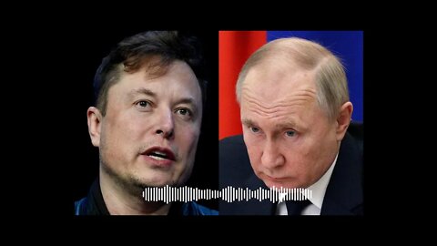 Elon Musk challenges Putin