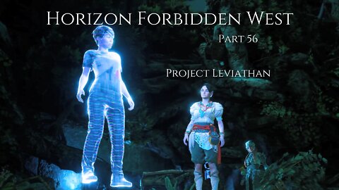 Horizon Forbidden West Part 56 - Project Leviathan