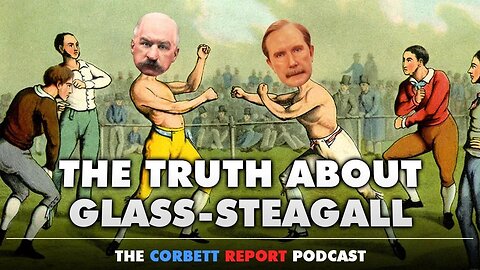 The Truth About Glass-Steagall (2017)