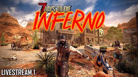 The Sun Kills (JaWoodle's Inferno Mod) | 7 Days to Die A20 | Stream 1 #live