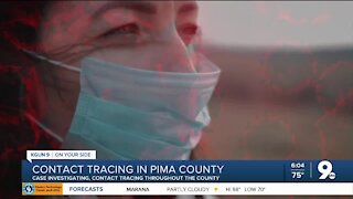 Contact tracing efforts in Pima County continue with the help of new tactics