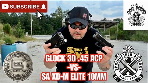GLOCK 30 vs SPRINGFIELD ARMORY XD-M ELITE! 45 ACP vs 10MM!