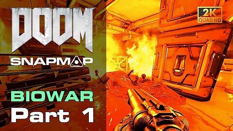 DOOM SnapMap: BIOWAR - The End