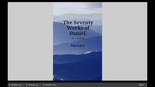 The Seventy Weeks of Daniel Part 3