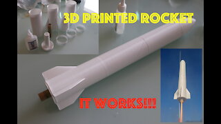 Fully Functional 3D Printed Rocket