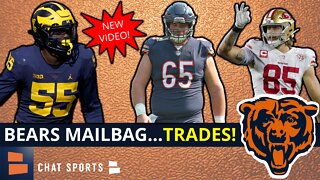 Chicago Bears Trade Questions On George Kittle, Cole Kmet & Cody Whitehair | Mailbag