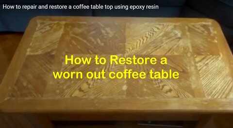 How to repair and restore a coffee table top using epoxy resin