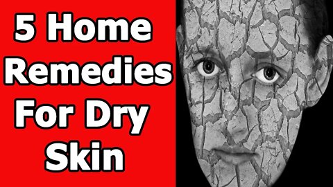 5 Home Remedies For Dehydrated Skin