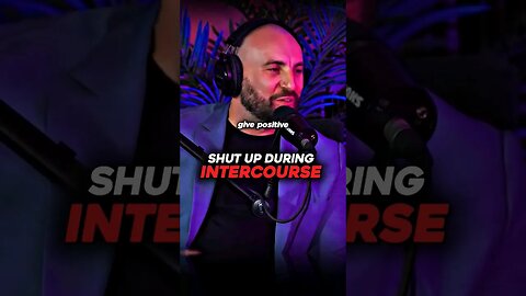 Shut Up During Intercourse?!