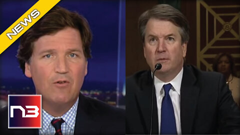 Tucker Carlson Used 3 Words to Describe Brett Kavanaugh After He Sided With the Liberals