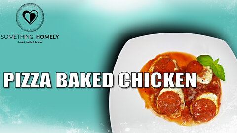 Pizza Baked Chicken | Quick & Easy RECIPE Tutorial