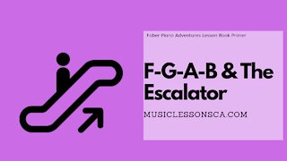 Piano Adventures Lesson Book Primer - FGAB and the Escalator