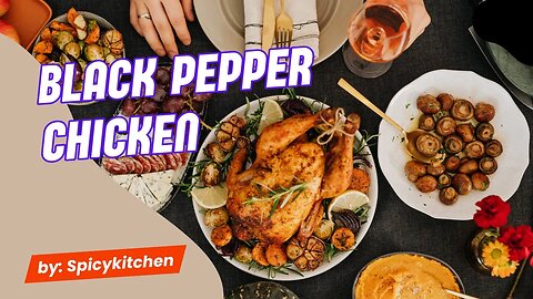 Black pepper Chicken recipe || chicken in black pepper sauce