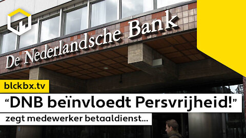 “De Nederlandse Bank beïnvloedt de Persvrijheid” zegt medewerker betaaldienst…