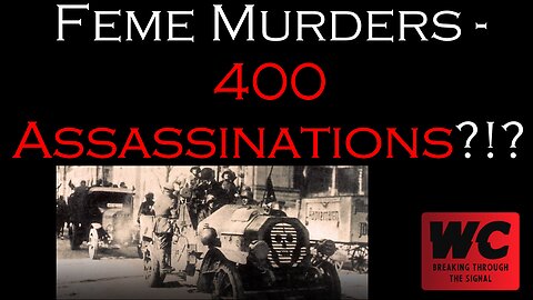 Feme Murders - 400 Assassinations?!?