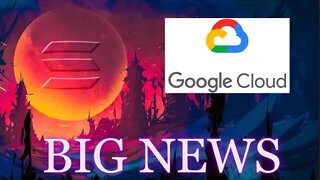 Google Cloud And Solana Big News