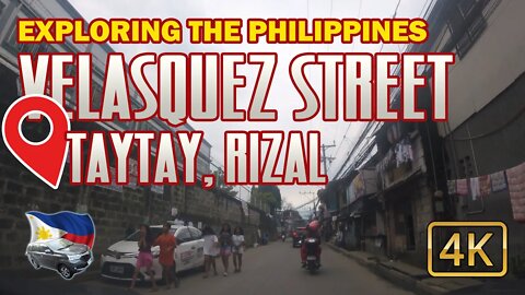 Relaxing Drive Through Velasquez Street Taytay Rizal The Philippines 4K