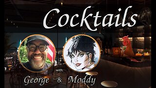 Cocktails, News and Views LIVE with George & Moddy April 2