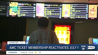 AMC ticket membership reactivates July 1