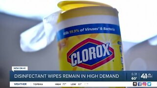 Disinfectant wipes remain in high demand