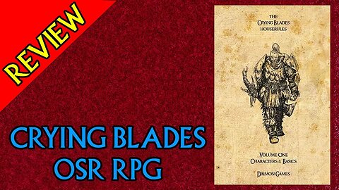 Review: Crying Blades OSR RPG