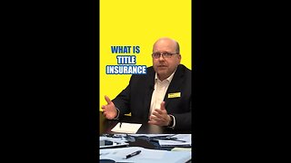 What is Title Insurance?